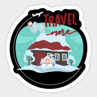 Travel more Wanderlust love Explore the world travel lover summer vacation Sticker